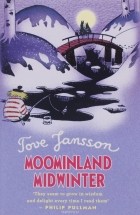 JANSSON TOVE - Moominland Midwinter
