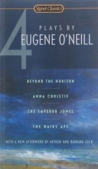 Eugene O&#039;Neill - Four Plays By Eugene O&#039;Neill