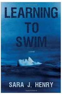 Сара Генри - Learning to Swim