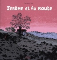  - Jérôme et la route