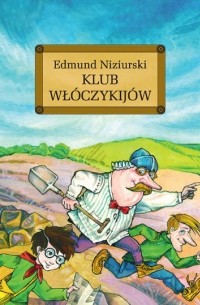 Edmund Niziurski - Klub włóczykijów