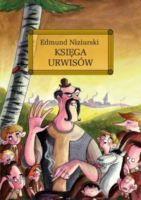 Edmund Niziurski - Księga urwisów
