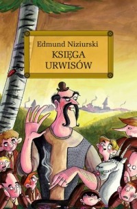Edmund Niziurski - Księga urwisów