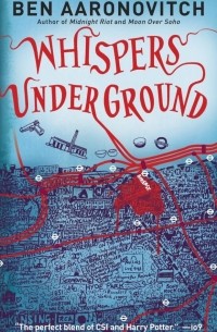 Ben Aaronovitch - Whispers Under Ground
