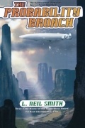 L. Neil Smith - The Probability Broach