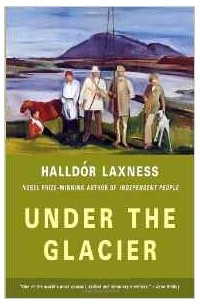 Halldor Laxness - Under the Glacier
