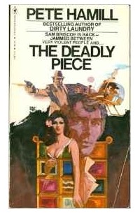 Pete Hamill - Deadly Piece
