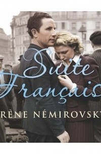 Irène Némirovsky - Suite Française