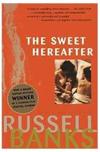 Russell Banks - The Sweet Hereafter