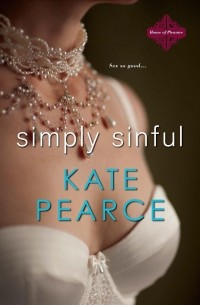 Kate Pearce - Simply Sinful