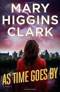 Mary Higgins Clark - As Time Goes By