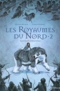  - Les Royaumes du Nord, tome 2