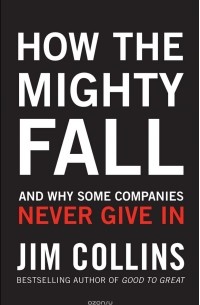 Collins, Jim - How the Mighty Fall