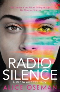 Alice Oseman - Radio Silence