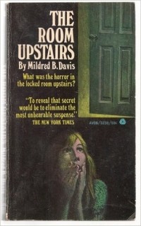 Милдред Дэвис - The Room Upstairs