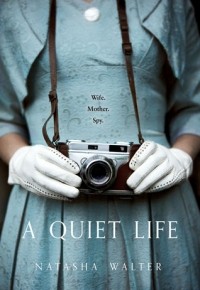 Natasha Walter - A Quiet Life