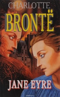 Charlotte Brontё - Jane Eyre