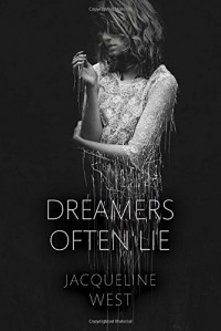 Jacqueline West - Dreamers Often Lie