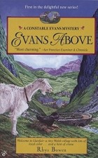 Rhys Bowen - Evans Above