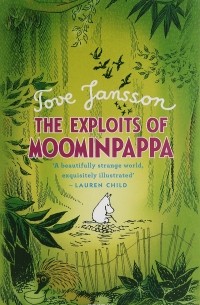 Jansson Tove - The Exploits of Moominpappa