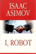 I, Robot