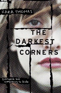 Кара Томас - The Darkest Corners