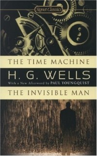 H.G. Wells - The Time Machine / The Invisible Man