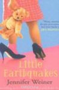 Jennifer Weiner - Little Earthquakes