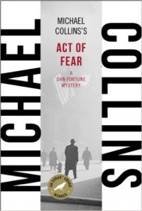 Майкл Коллинз - Act of Fear