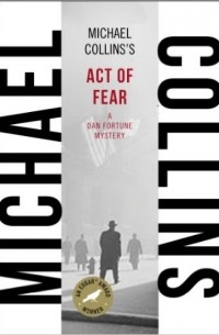 Майкл Коллинз - Act of Fear