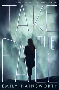 Emily Hainsworth - Take The Fall