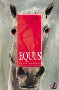 Peter Shaffer - Equus