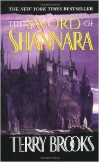 Terry Brooks - The Sword of Shannara