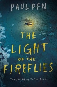 Paul Pen - The Light of the Fireflies