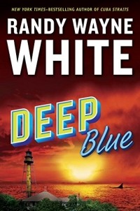 Randy Wayne White - Deep Blue