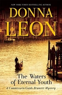 Donna Leon - The Waters of Eternal Youth