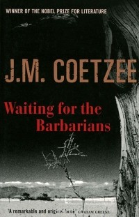 J. M. Coetzee - Waiting for the Barbarians