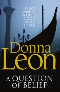 Donna Leon - A Question of Belief
