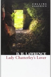 D. H. Lawrence - Lady Chatterley’S Lover