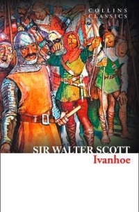 Walter Scott - IVANHOE