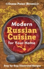  - Modern Russian Cusine for Your Home