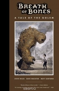  - Breath of Bones: A Tale of the Golem