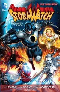 Jim Starlin - Stormwatch Vol. 4: Reset