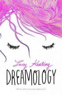 Lucy Keating - Dreamology