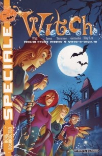  - W.I.T.C.H. Хэллоуин