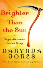 Darynda Jones - Brighter Than the Sun