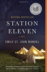 Emily St. John Mandel - Station Eleven