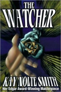 K. Nolte Smith - The Watcher