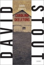David Stout - Carolina Skeletons
