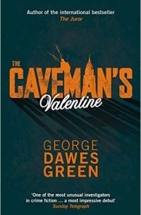 George Dawes Green - The Caveman's Valentine